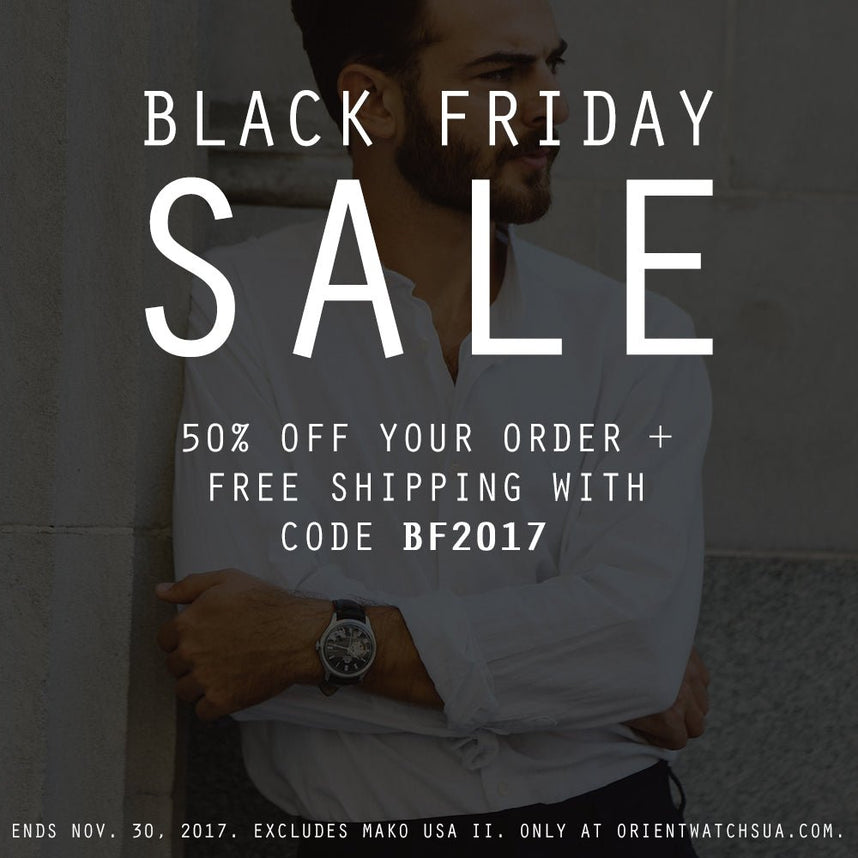 Don't Miss Our Black Friday Sale! - Orient Watch USA